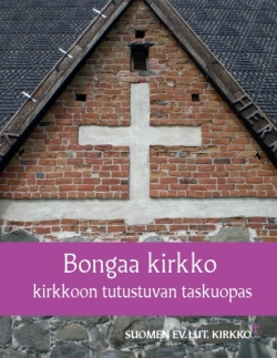 Tiilisen kirkon pääty ja teksti Bongaa kirkko
